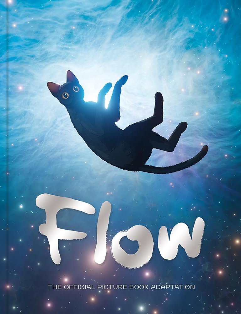 Flow: The official picture book of the hit movie, the perfect gift for children and adults cover image