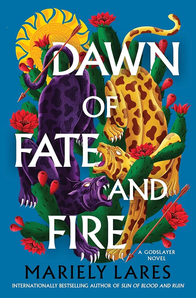 Dawn of Fate and Fire: A Swashbuckling Historical Fantasy of Magic, Rebellion, and Revolution in the Heart of 16th Century Mexico―Perfect for Summer Reading (Godslayer, 2) cover image