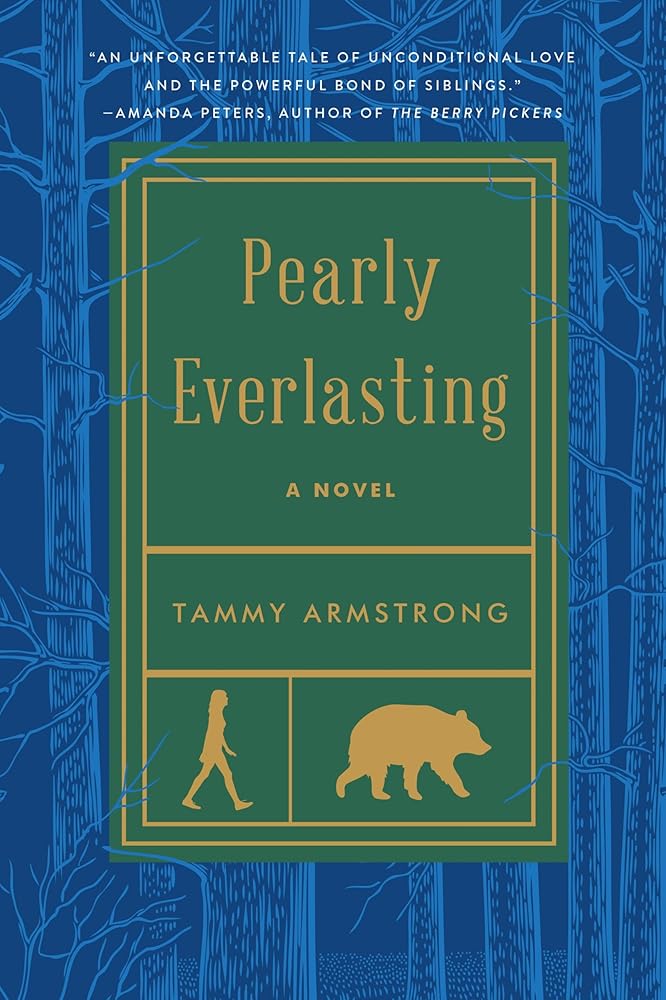 Pearly Everlasting: An Enchanting Tale Brimming with Folklore and Superstition, Based on a True Story cover image