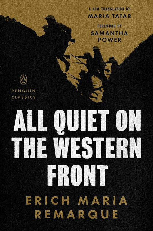 All Quiet on the Western Front (A Penguin Classics Hardcover) cover image