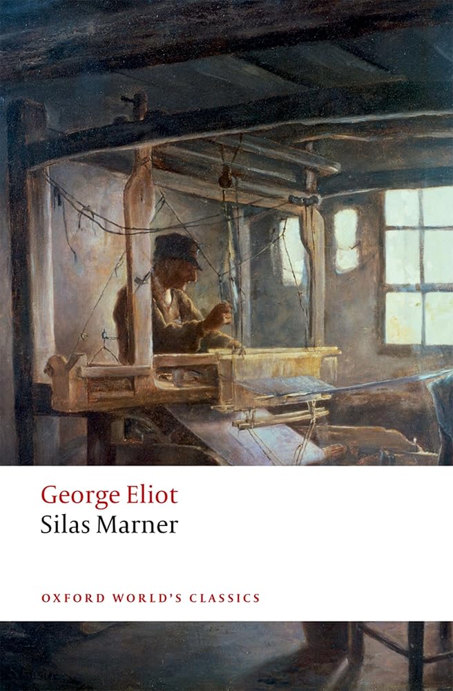 Silas Marner: The Weaver of Raveloe (Oxford World's Classics) cover image