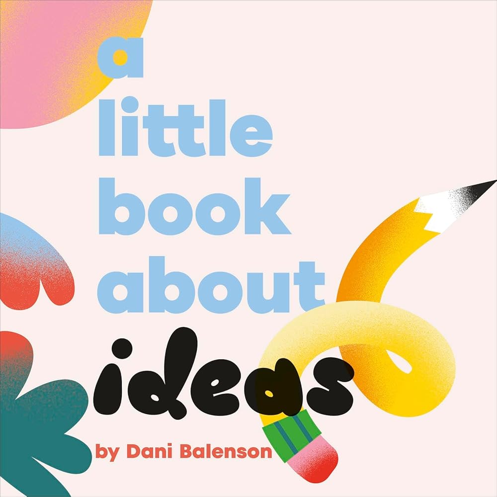 A Little Book About Ideas cover image