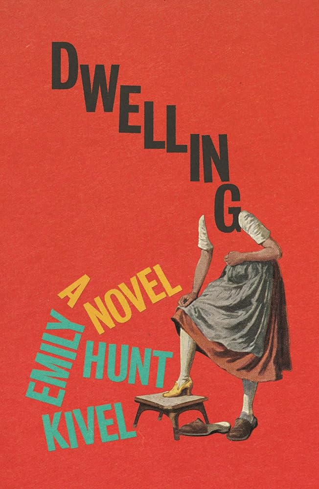 Dwelling: A Novel cover image