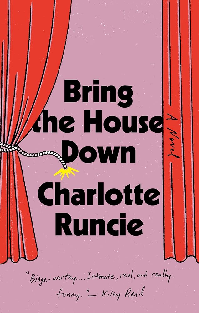 Bring the House Down: A Novel cover image