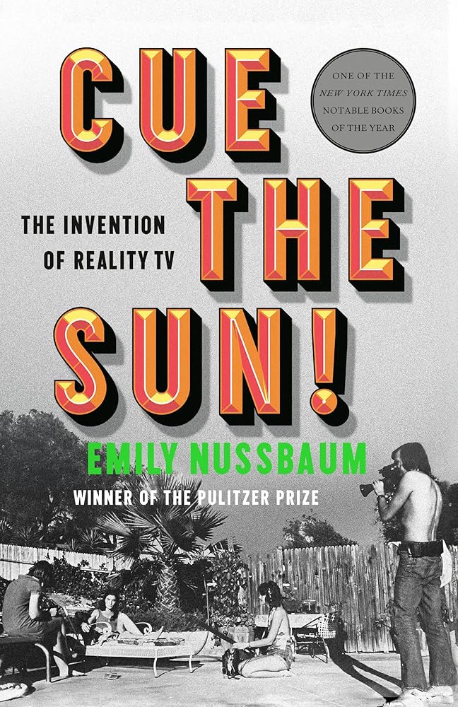 Cue the Sun!: The Invention of Reality TV cover image
