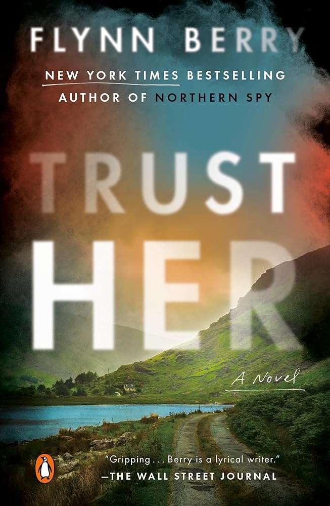Trust Her: A Novel cover image
