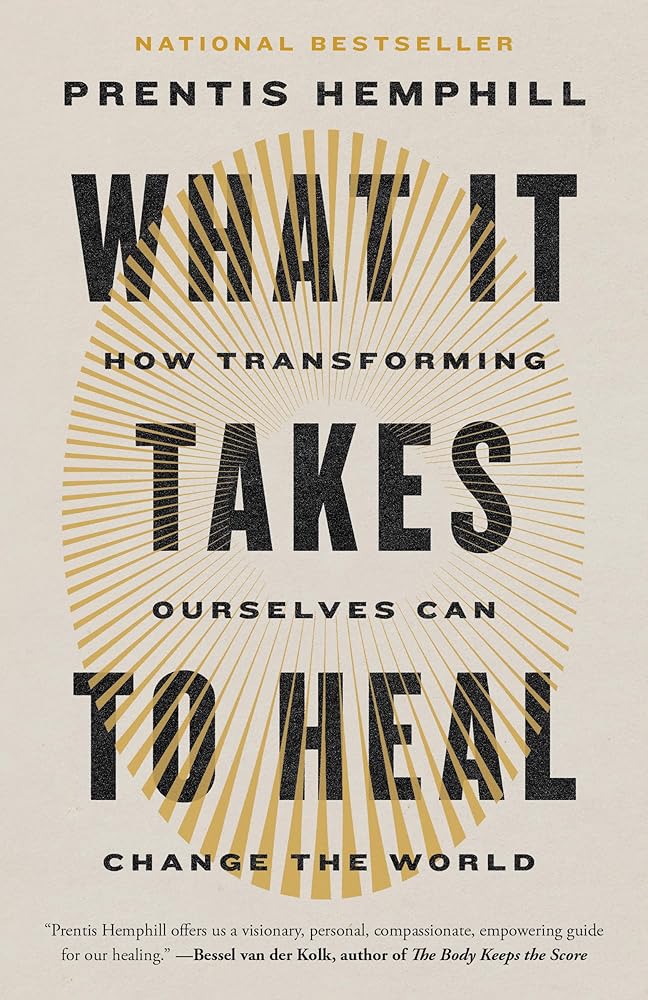 What It Takes to Heal: How Transforming Ourselves Can Change the World cover image