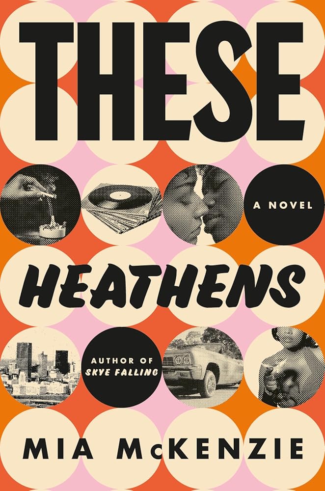 These Heathens: A Novel cover image
