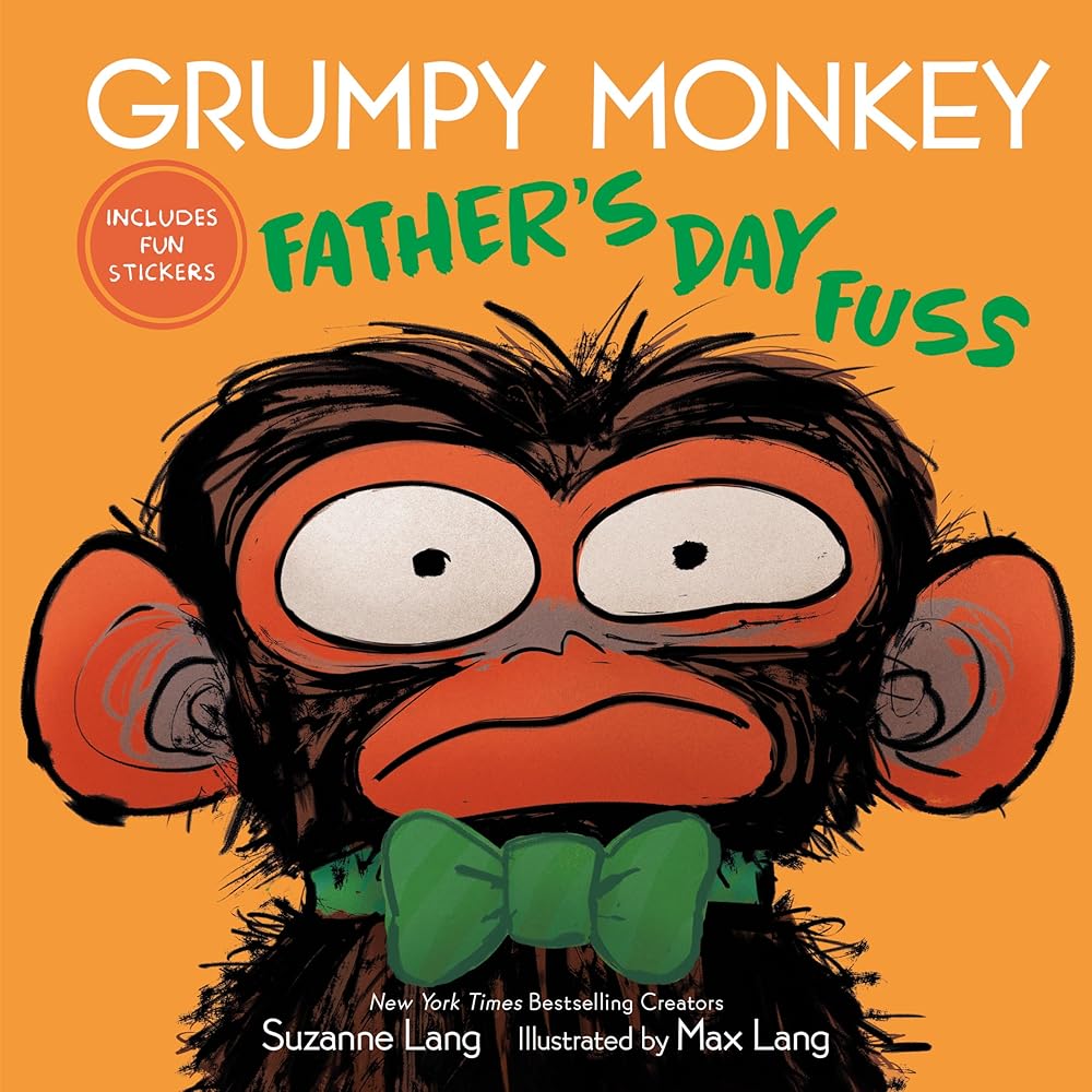 Grumpy Monkey Father's Day Fuss: Includes Fun Stickers! cover image