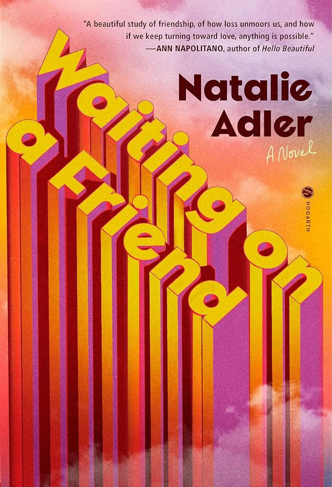 Waiting on a Friend: A Novel cover image