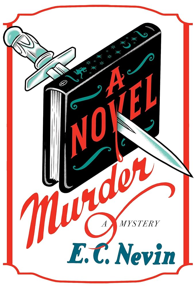 A Novel Murder: A Mystery cover image