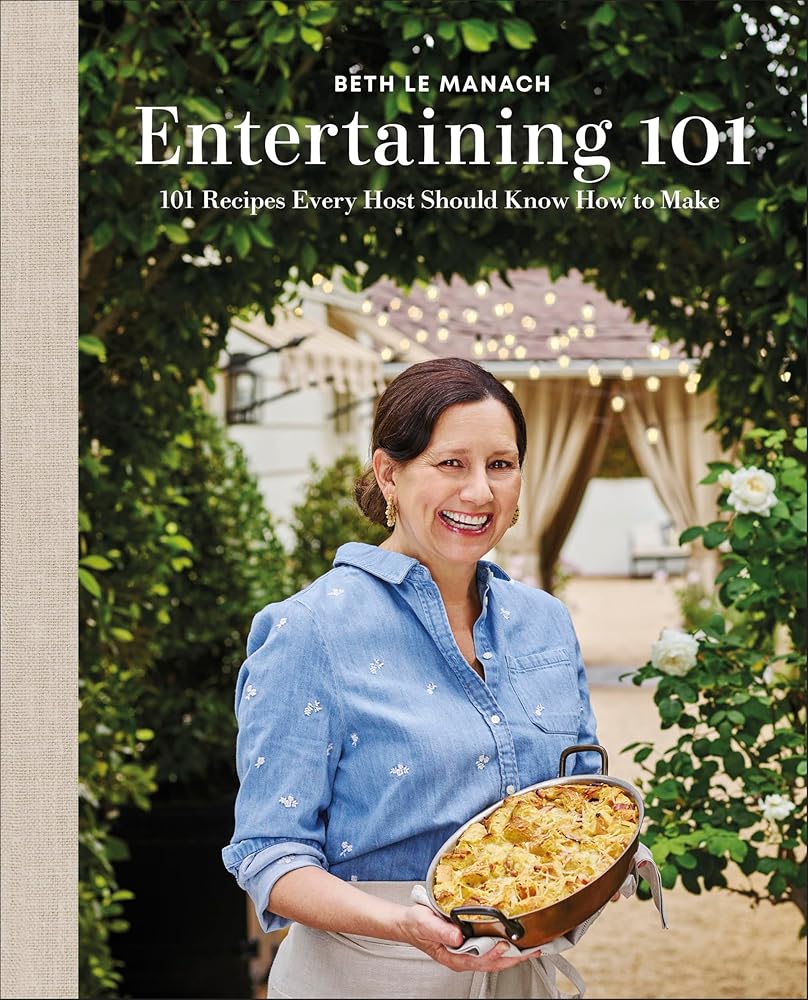 Entertaining 101: 101 Recipes Every Host Should Know How to Make cover image