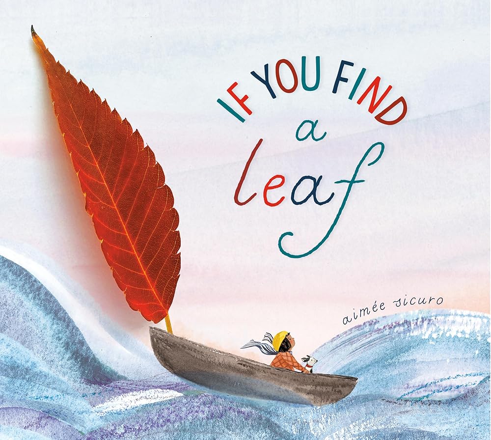 If You Find a Leaf (If You Find a Treasure Series) cover image