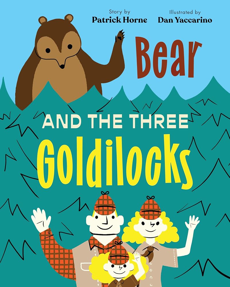 Bear and the Three Goldilocks cover image