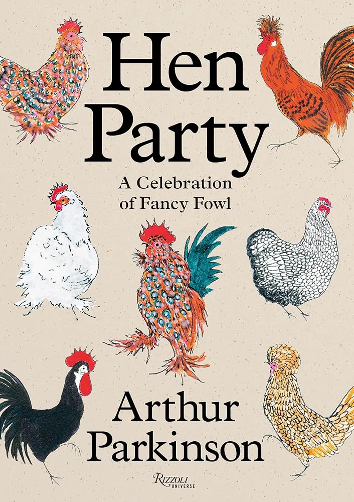 Hen Party: A Celebration of Fancy Fowl cover image