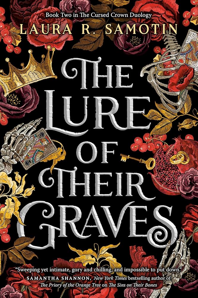The Lure of Their Graves: Book two of The Cursed Crown series (The Cursed Crown Duology) cover image
