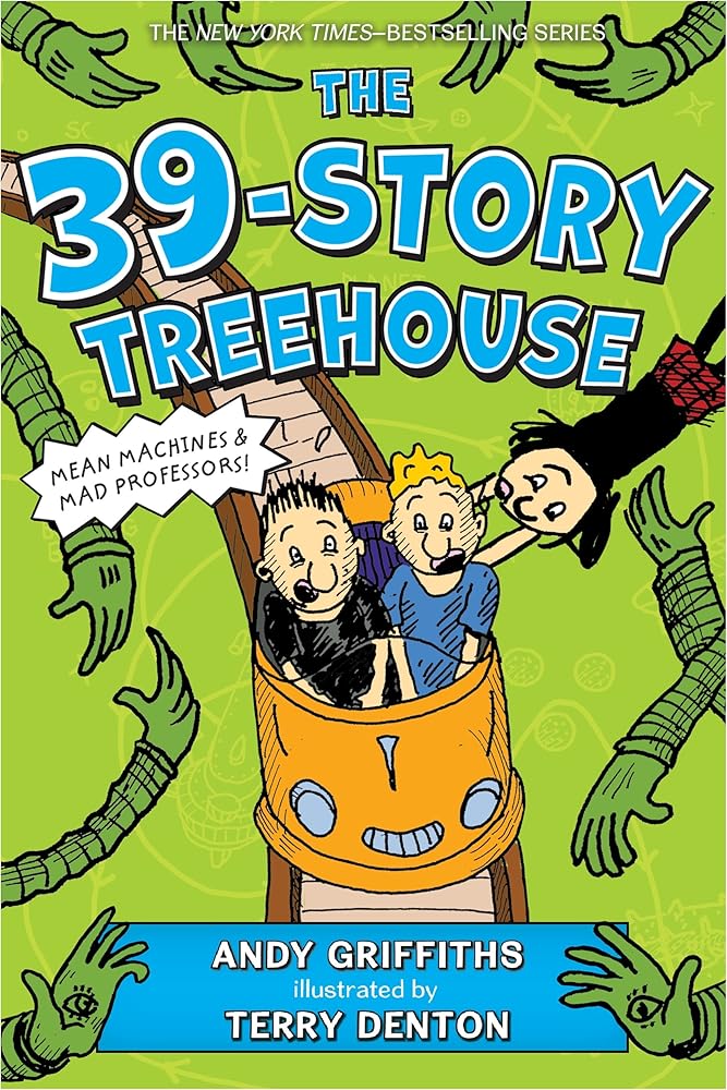 The 39-Story Treehouse: Mean Machines & Mad Professors! (The Treehouse Books, 3) cover image