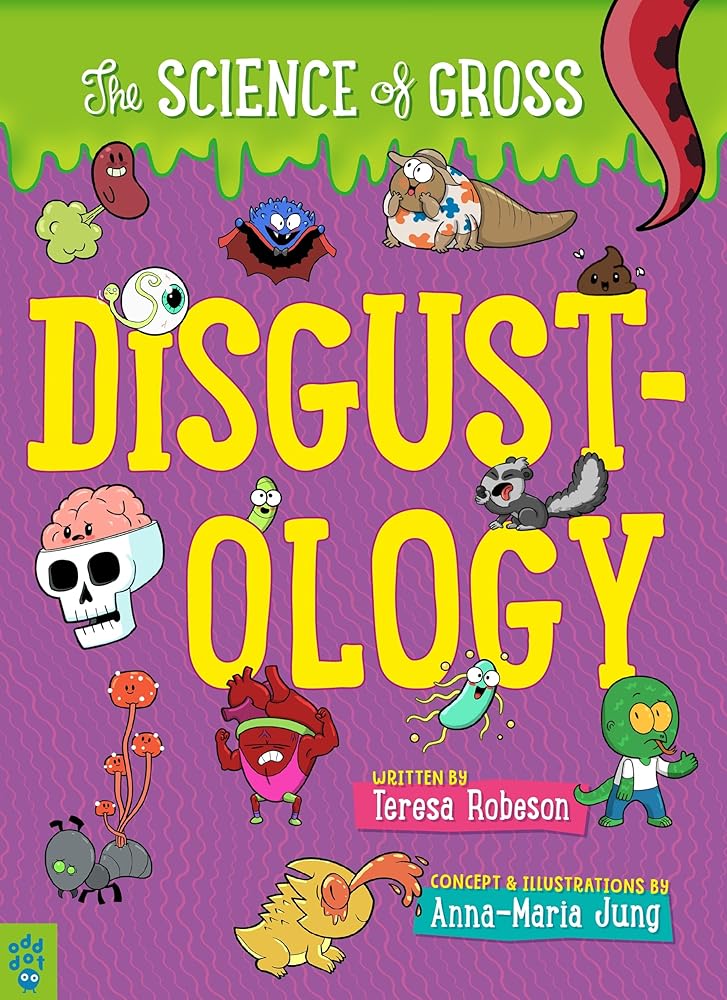 Disgustology: The Science of Gross cover image