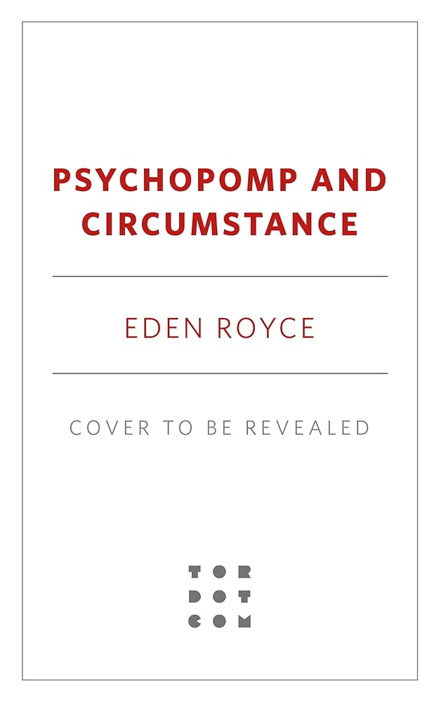 Psychopomp & Circumstance cover image