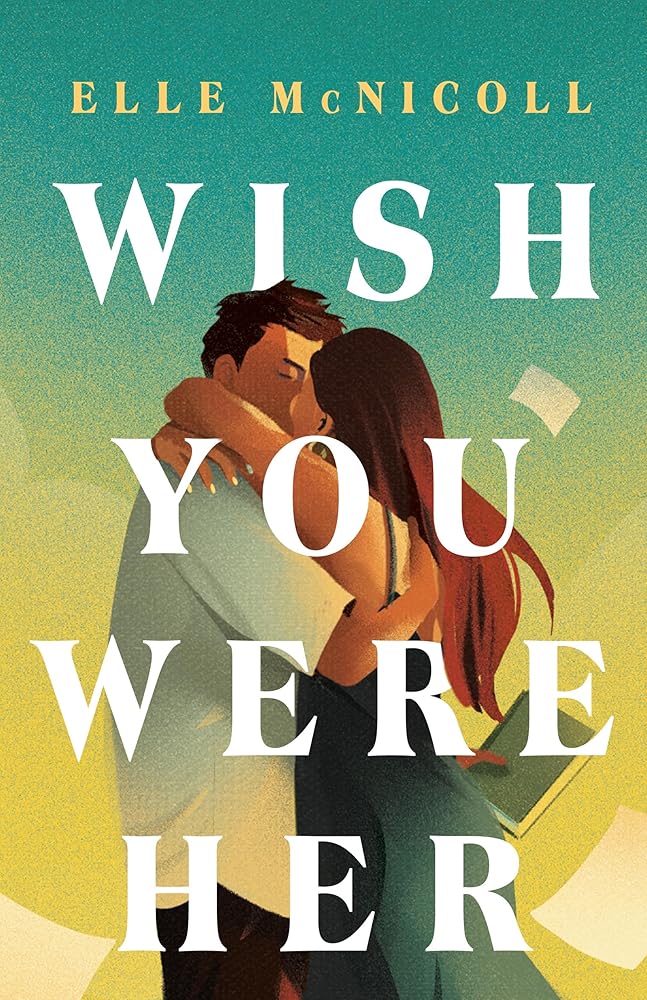 Wish You Were Her cover image