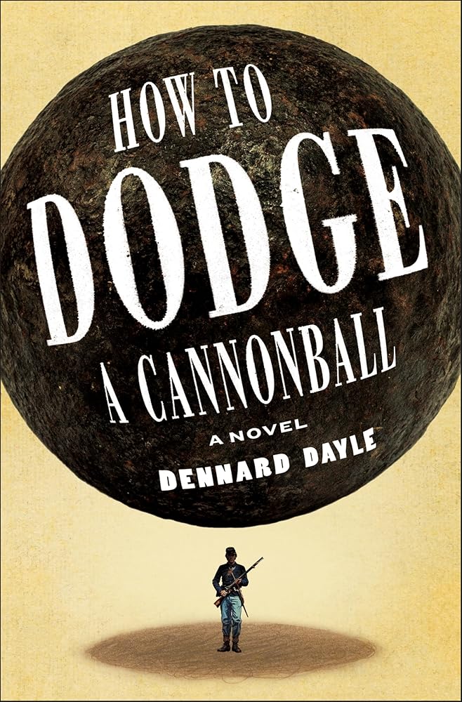 How to Dodge a Cannonball: A Novel cover image