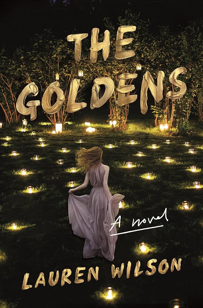 The Goldens: A Novel cover image