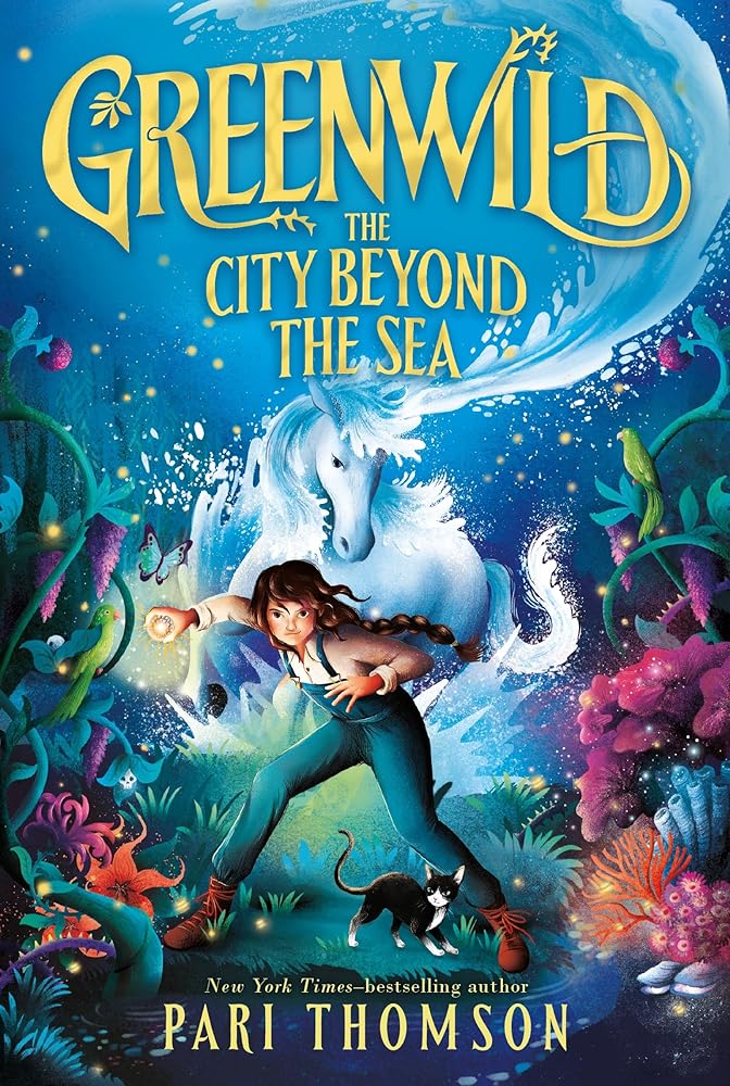 Greenwild: The City Beyond the Sea (Greenwild, 2) cover image