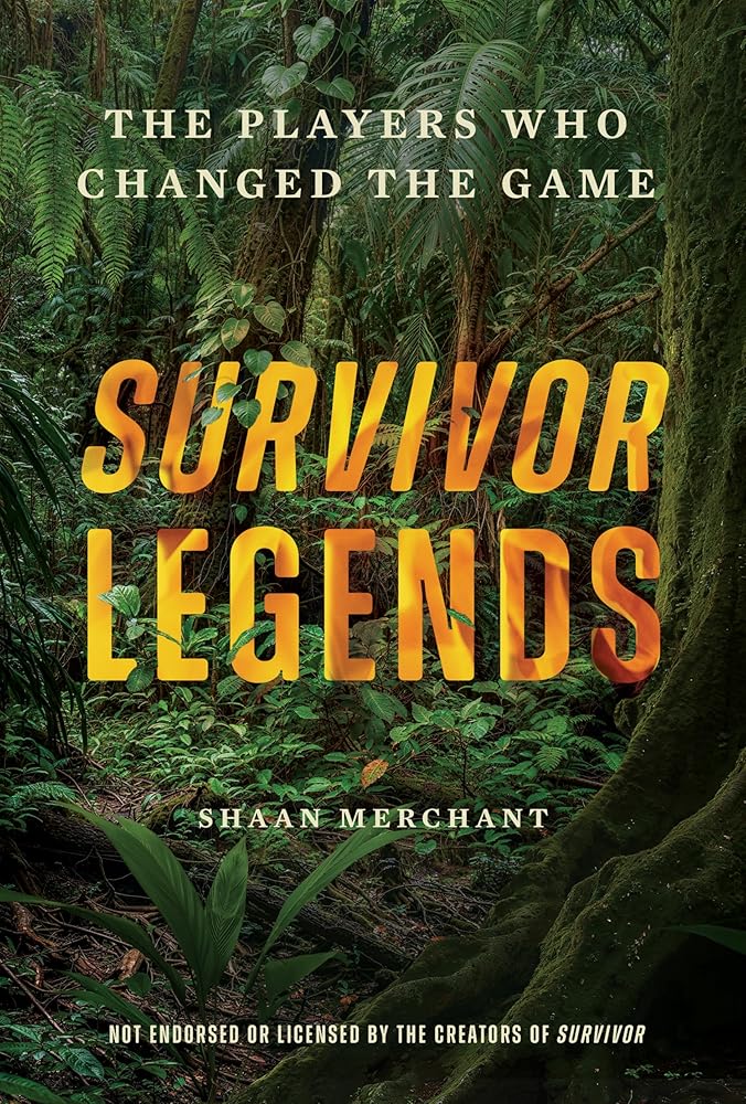 Survivor Legends: The Players Who Changed the Game (Unofficial & Unauthorized) cover image