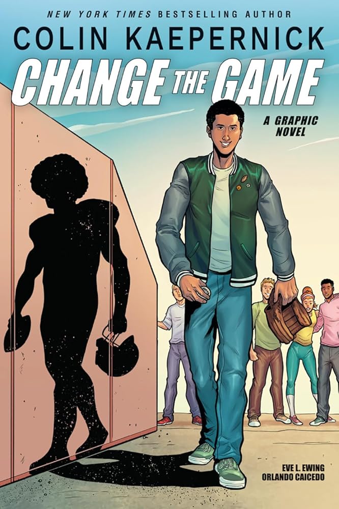Colin Kaepernick: Change the Game (Graphic Novel Memoir) cover image
