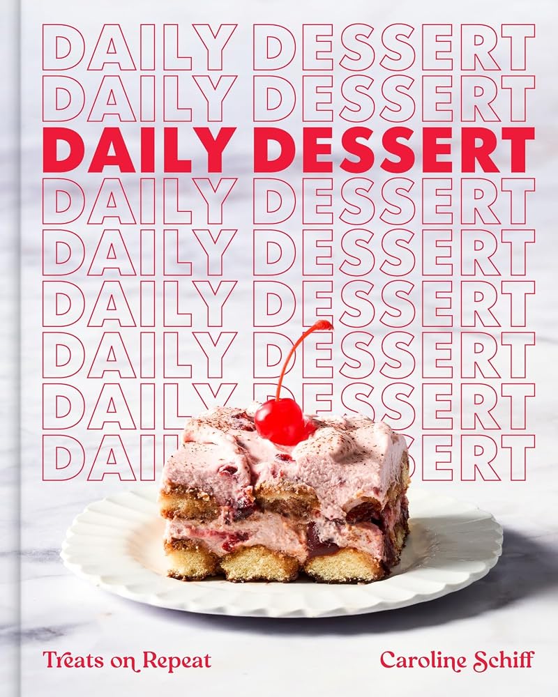 Daily Dessert: Treats on Repeat cover image