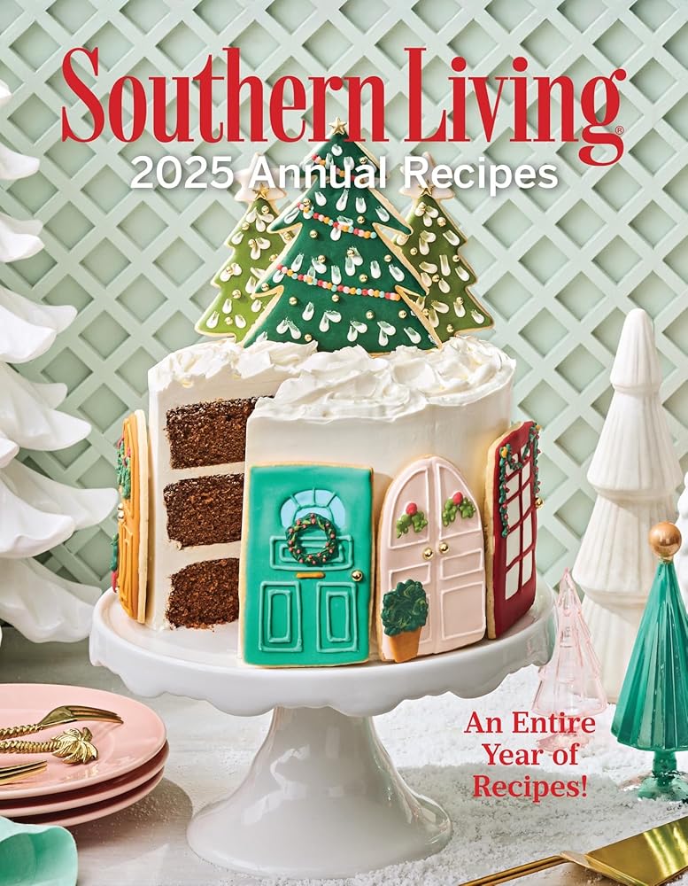 Southern Living 2025 Annual Recipes cover image