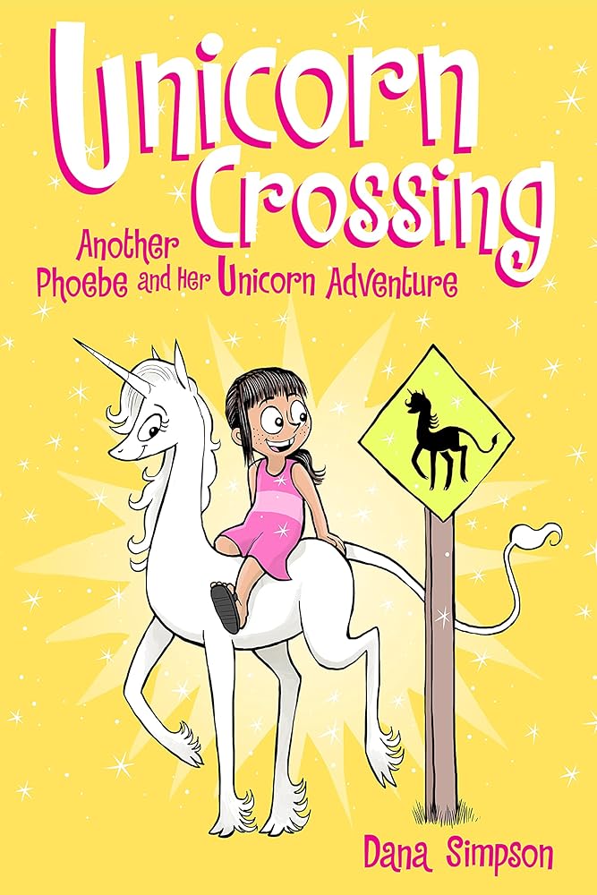 Unicorn Crossing: Another Phoebe and Her Unicorn Adventure (Volume 5) cover image