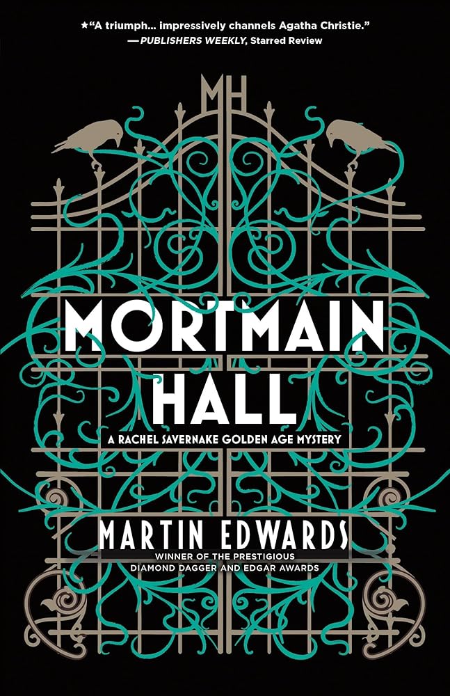 Mortmain Hall (Rachel Savernake Golden Age Mysteries, 2) cover image