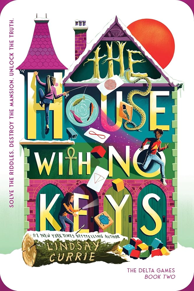The House with No Keys (The Delta Games, 2) cover image