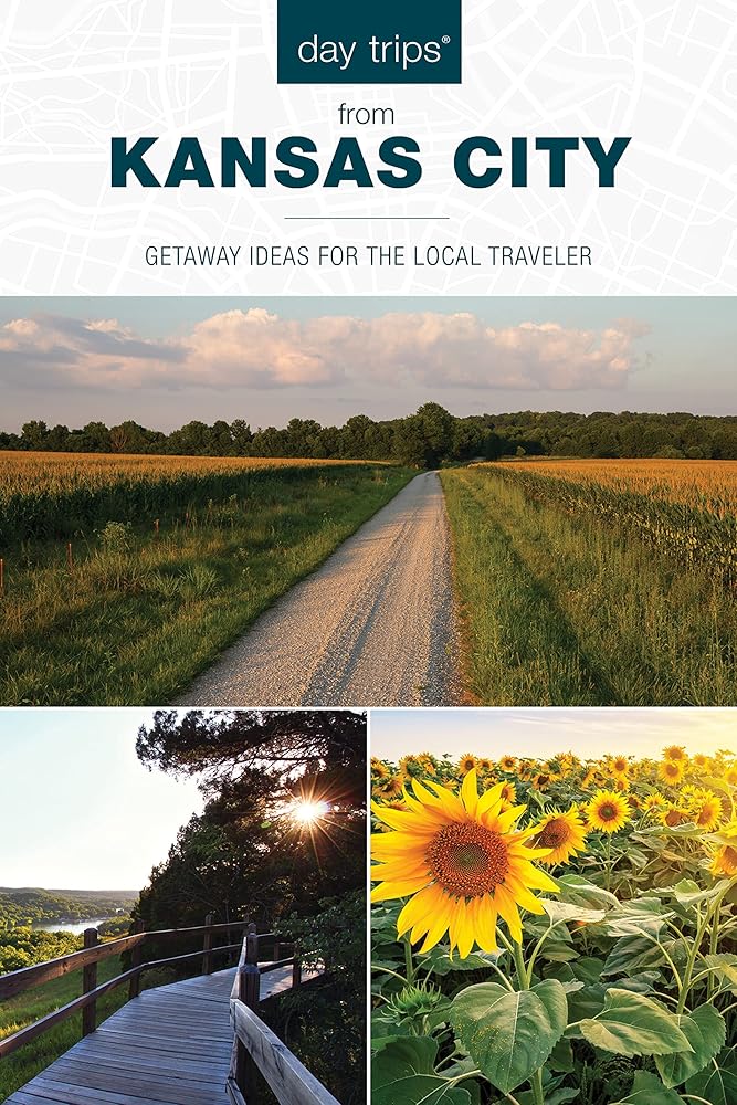 Day Trips® from Kansas City (Day Trips Series) cover image