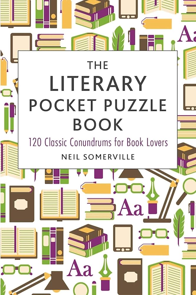 The Literary Pocket Puzzle Book: 120 Classic Conundrums for Book Lovers cover image