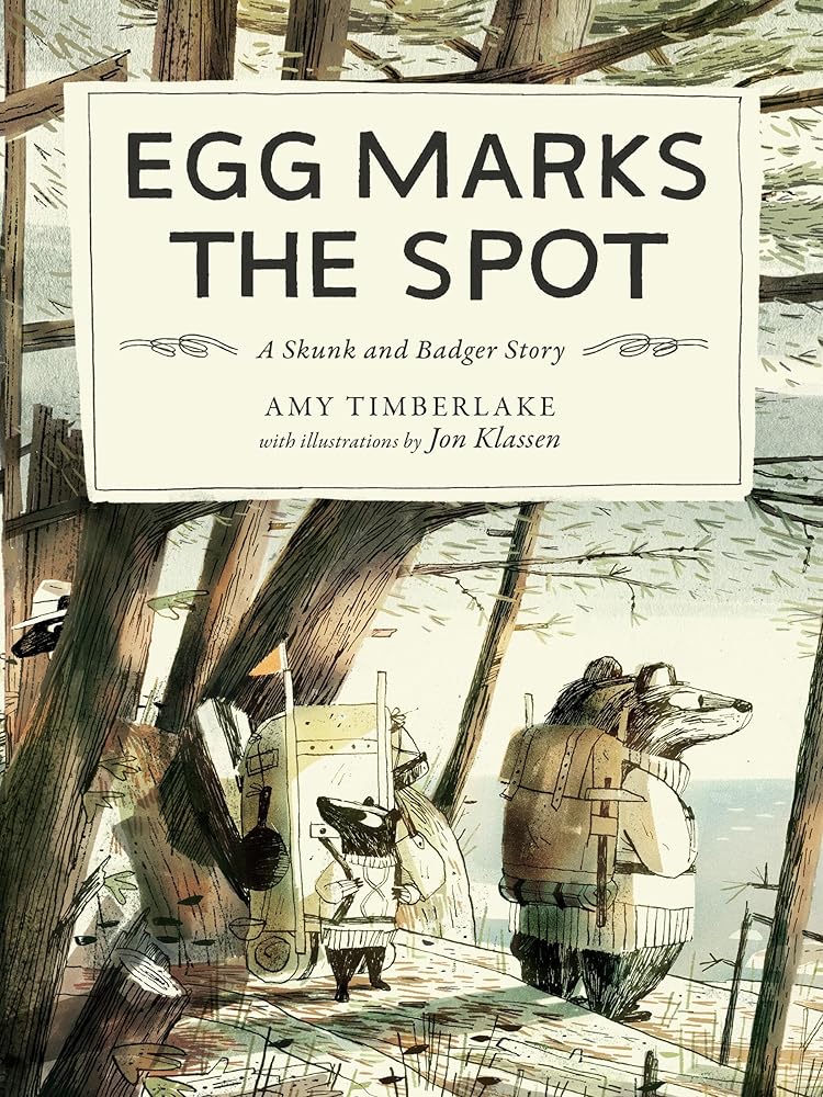 Egg Marks the Spot: A Skunk and Badger Story (Skunk and Badger, 2) cover image