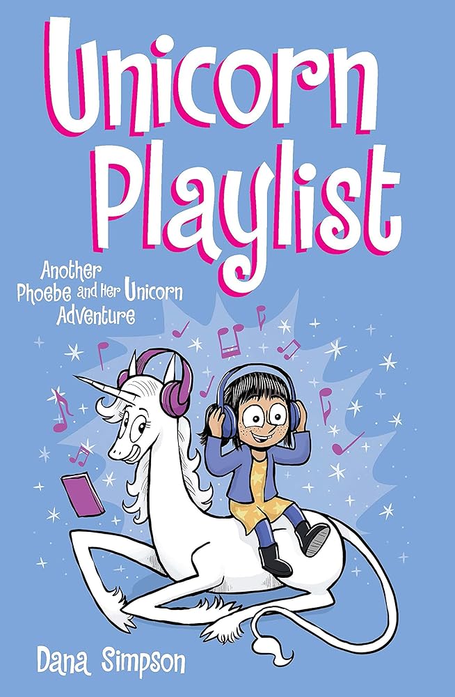 Unicorn Playlist: Another Phoebe and Her Unicorn Adventure (Volume 14) cover image