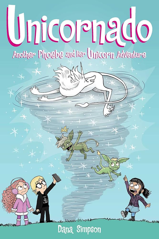Unicornado: Another Phoebe and Her Unicorn Adventure (Volume 16) cover image