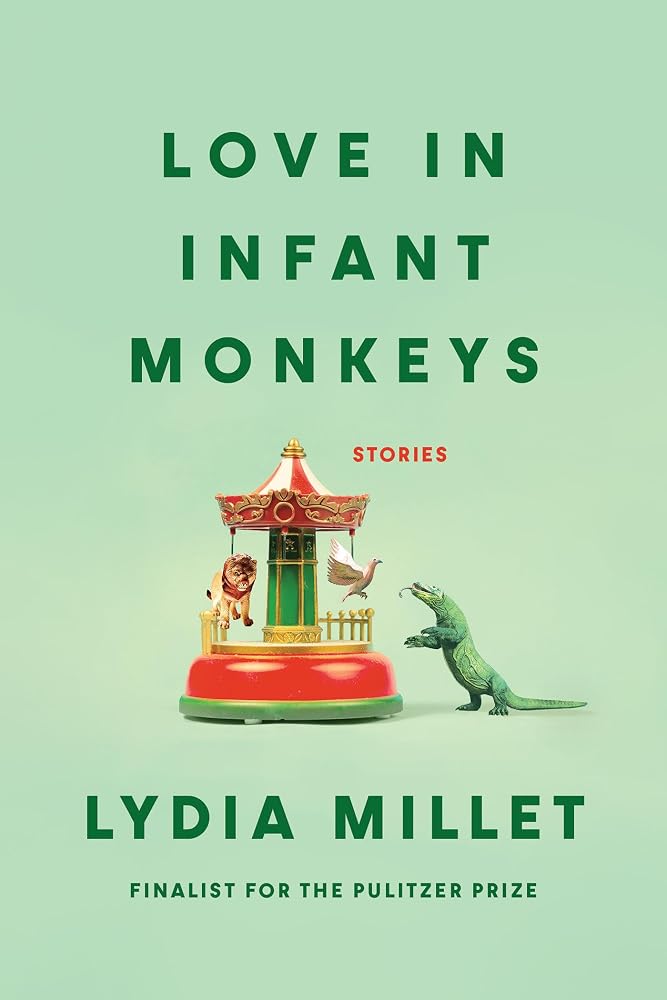 Love in Infant Monkeys: Stories cover image