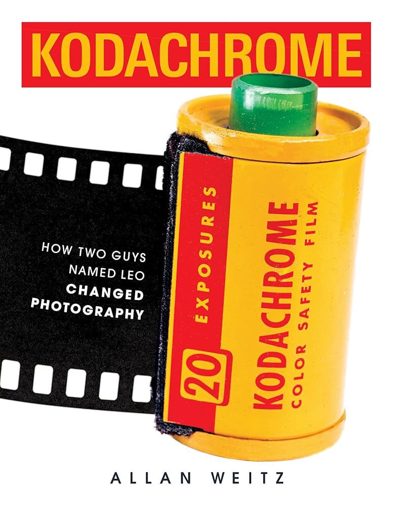 Kodachrome: How Two Guys Named Leo Changed Photography cover image