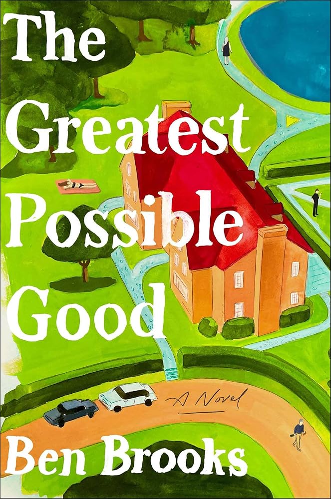 The Greatest Possible Good: A Novel cover image