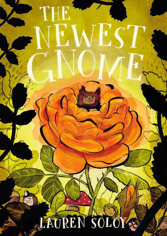 The Newest Gnome (The Hidden World of Gnomes) cover image
