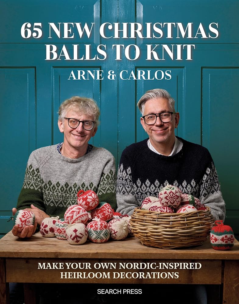 65 New Christmas Balls to Knit: Make your own Nordic-inspired heirloom decorations cover image