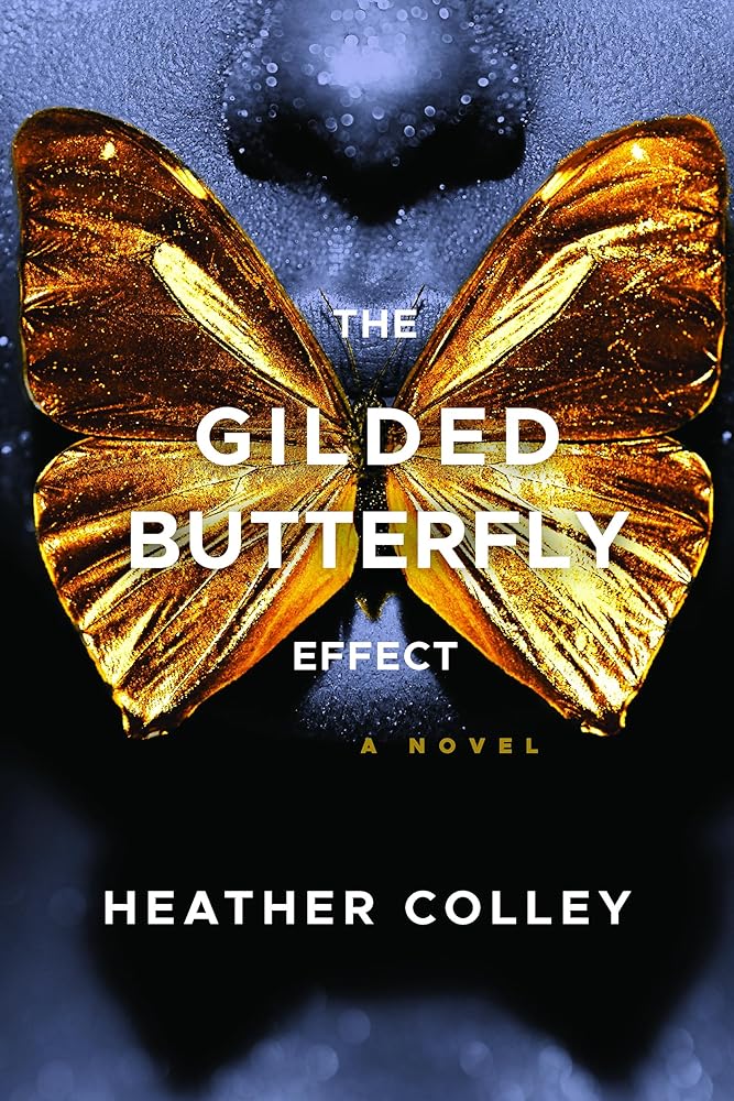 The Gilded Butterfly Effect cover image