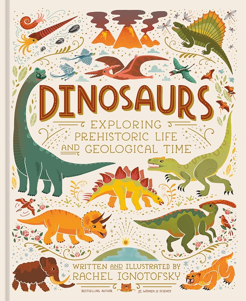 Dinosaurs: Exploring Prehistoric Life and Geological Time cover image