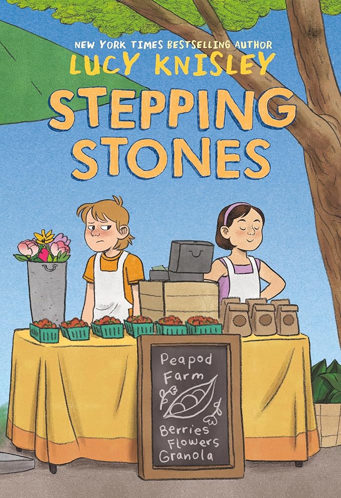 Stepping Stones: (A Graphic Novel) (Peapod Farm) cover image