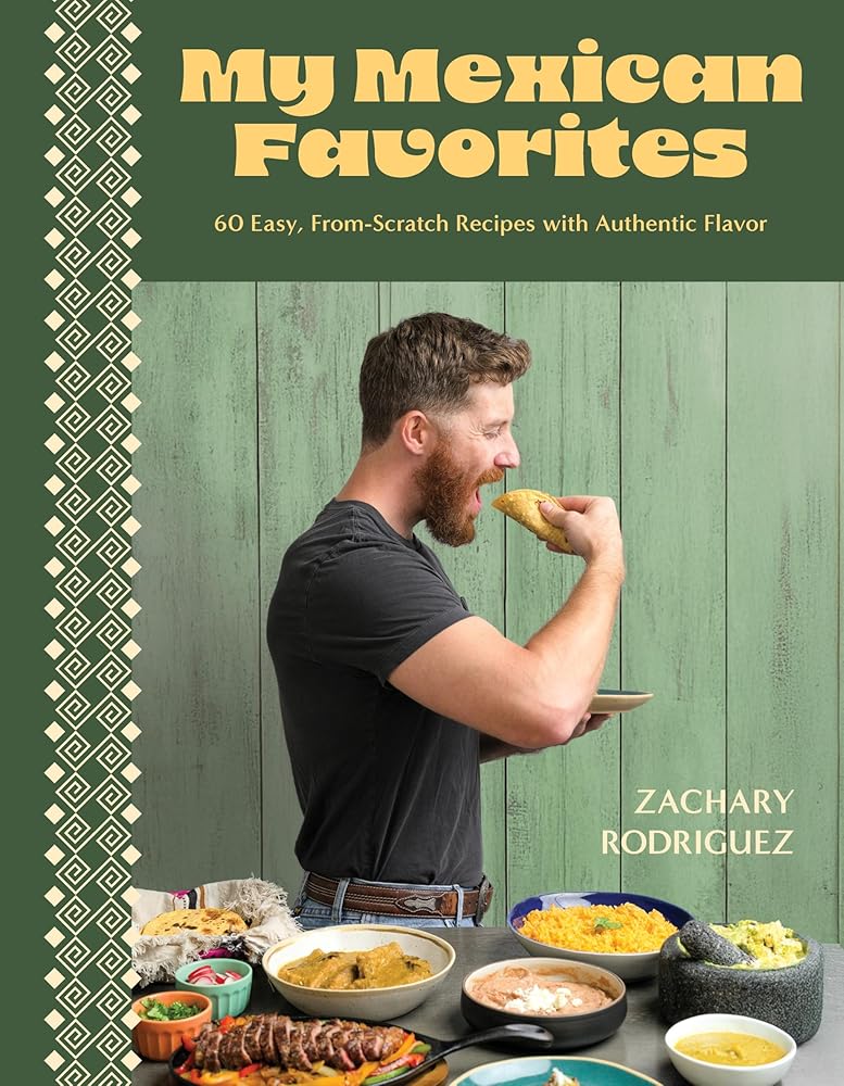 My Mexican Favorites: 60 Easy, From-Scratch Recipes with Authentic Flavor cover image