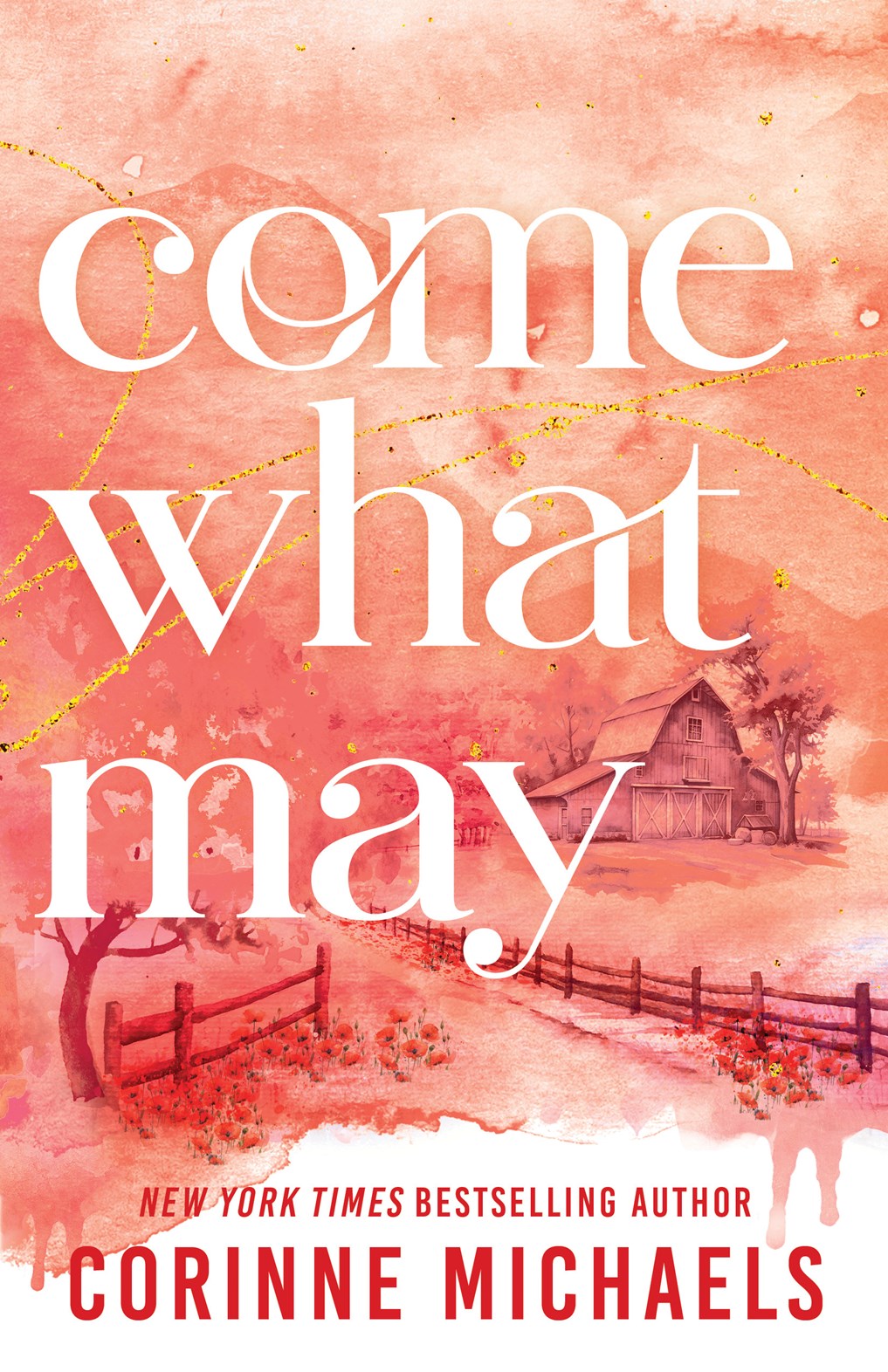 Come What May (Standard Edition) (Ember Falls, 4)