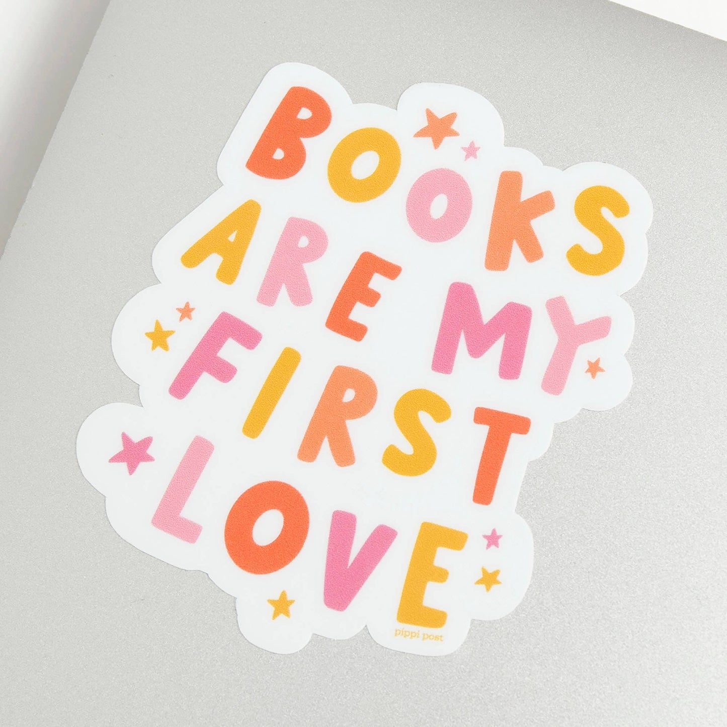 Books Are My First Love Decal Sticker